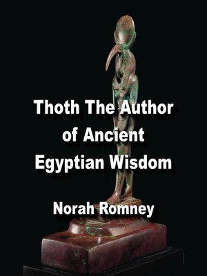 cover image of Thoth the Author of Ancient Egyptian Wisdom